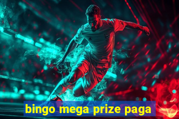 bingo mega prize paga