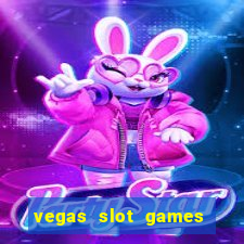 vegas slot games for free