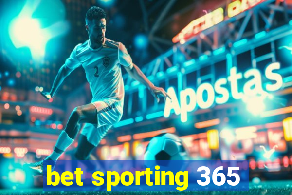 bet sporting 365