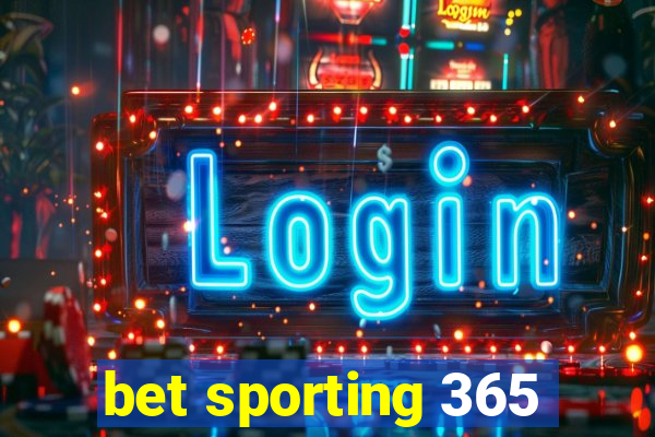 bet sporting 365