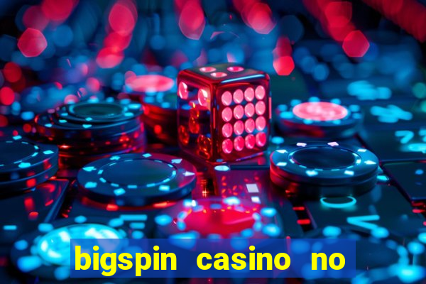 bigspin casino no deposit bonus