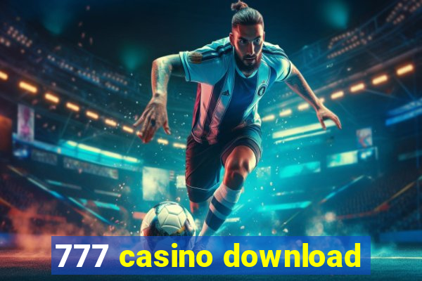 777 casino download