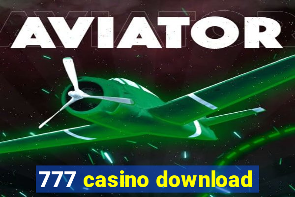 777 casino download