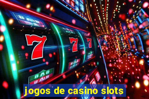 jogos de casino slots