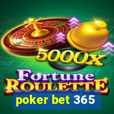 poker bet 365