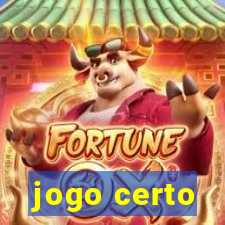 jogo certo