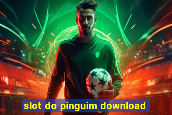 slot do pinguim download