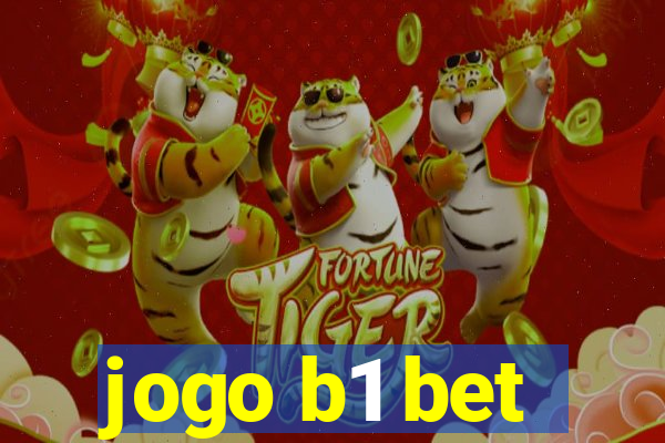 jogo b1 bet