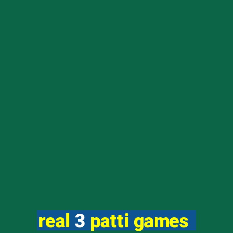 real 3 patti games