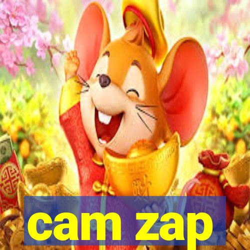 cam zap