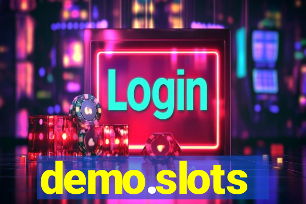 demo.slots