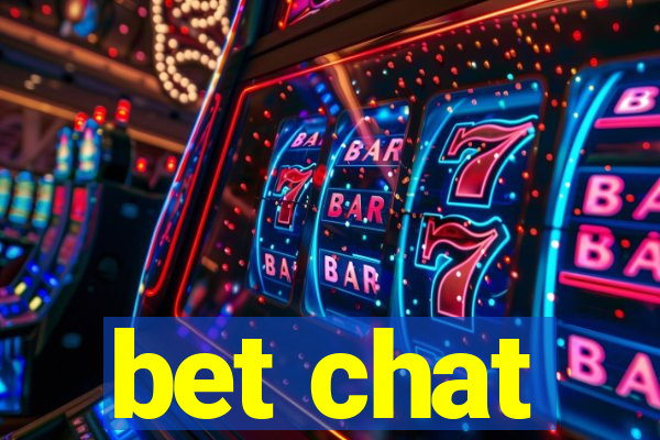 bet chat