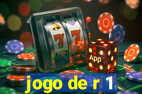 jogo de r 1