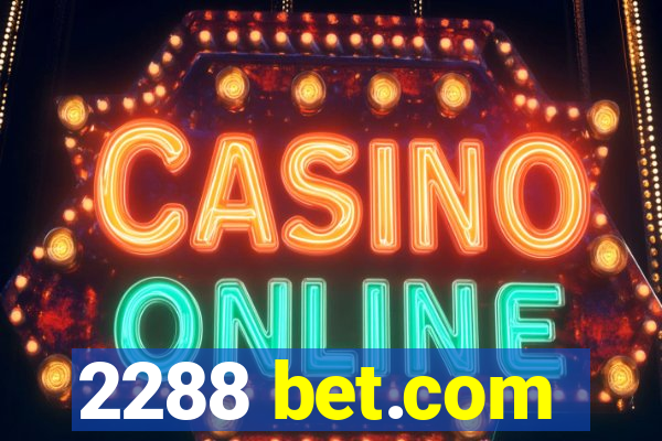 2288 bet.com