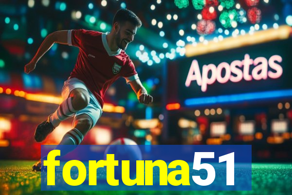 fortuna51