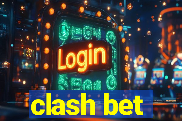 clash bet