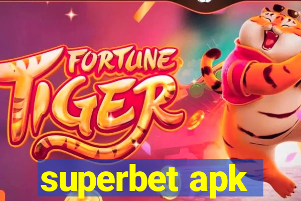 superbet apk