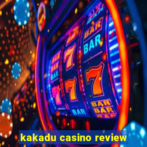 kakadu casino review