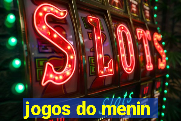 jogos do menin