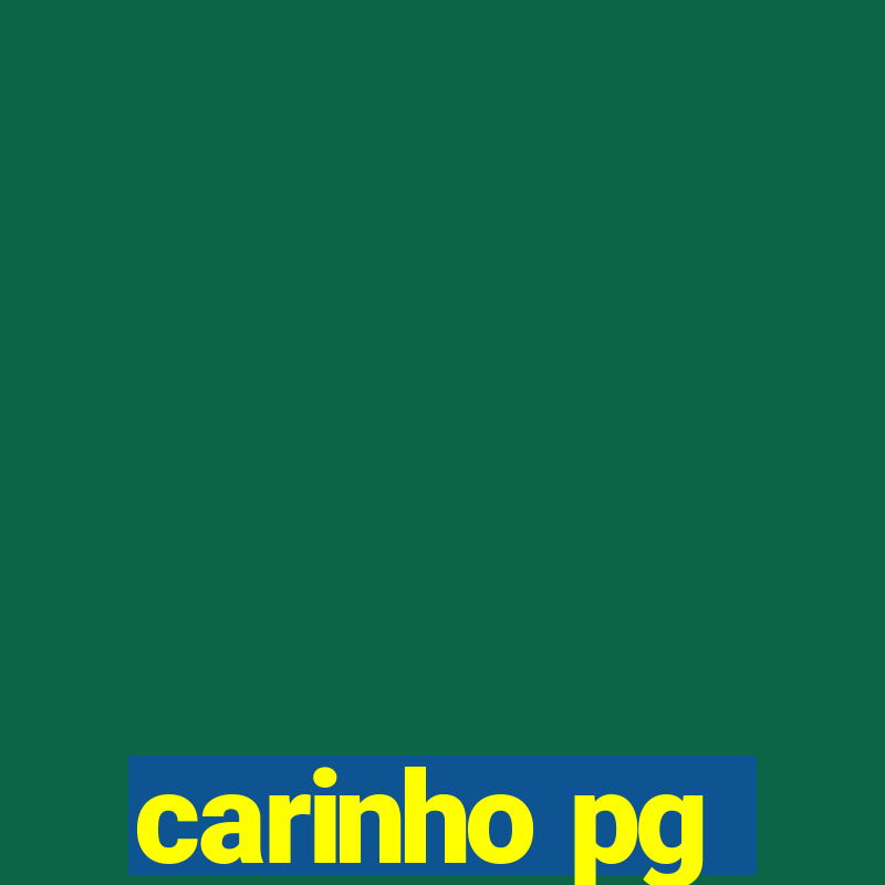 carinho pg