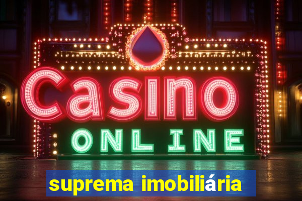 suprema imobiliária