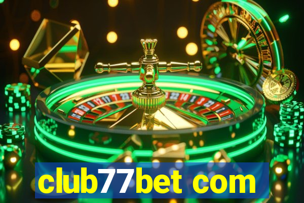 club77bet com