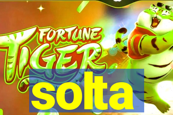 solta