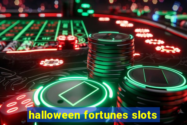 halloween fortunes slots