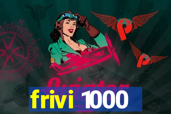 frivi 1000