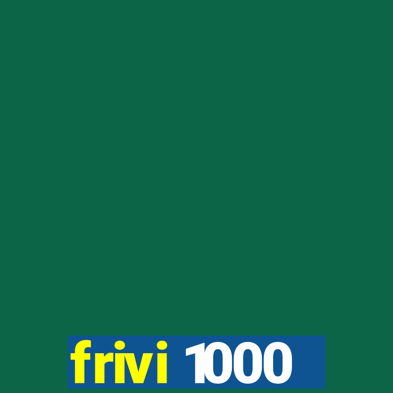 frivi 1000