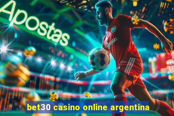 bet30 casino online argentina