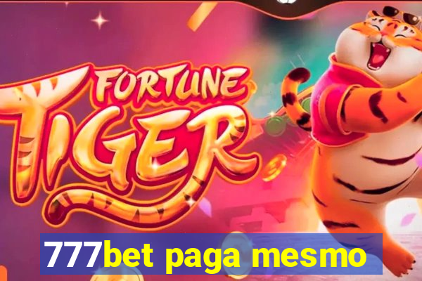 777bet paga mesmo