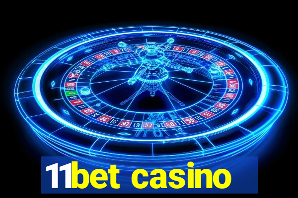 11bet casino