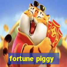 fortune piggy