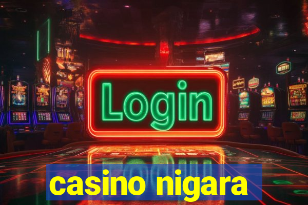 casino nigara