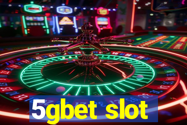 5gbet slot