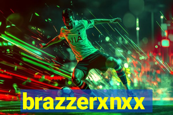 brazzerxnxx