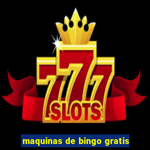 maquinas de bingo gratis