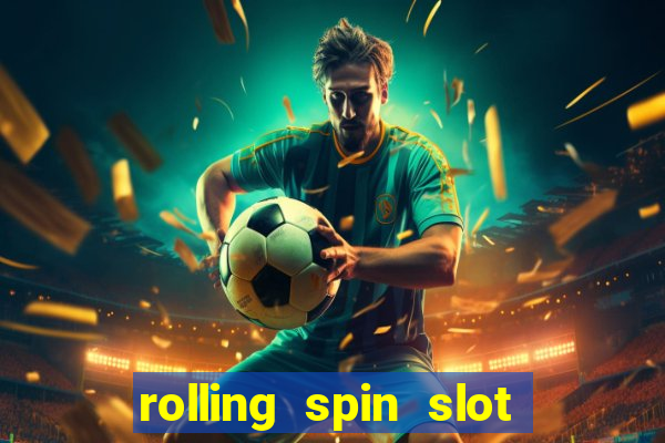 rolling spin slot link alternatif