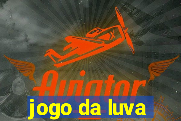 jogo da luva