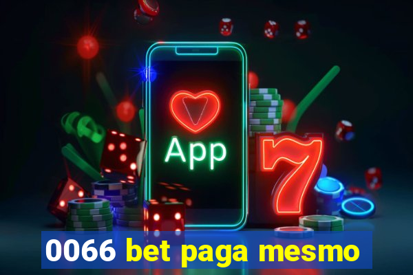 0066 bet paga mesmo