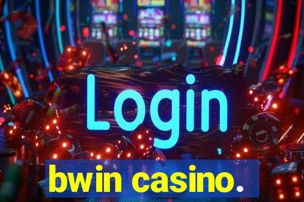 bwin casino.