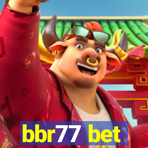 bbr77 bet