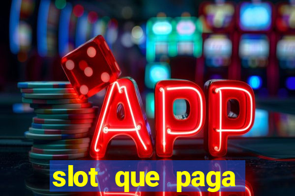 slot que paga bonus no cadastro