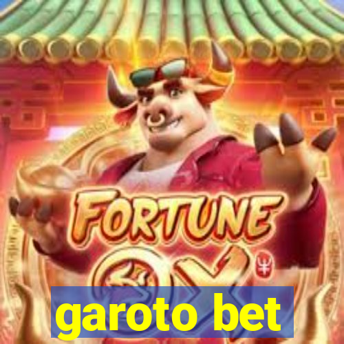 garoto bet