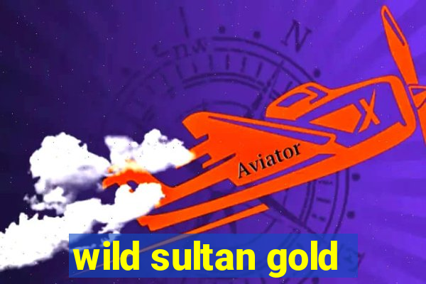 wild sultan gold