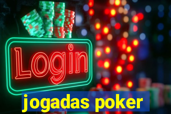 jogadas poker