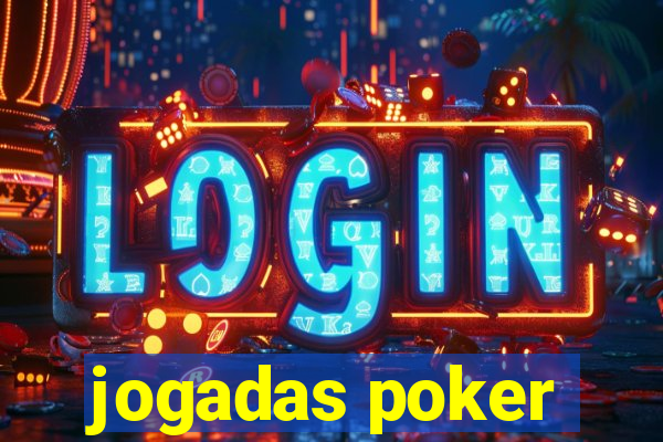 jogadas poker