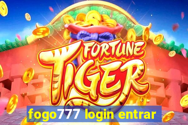 fogo777 login entrar