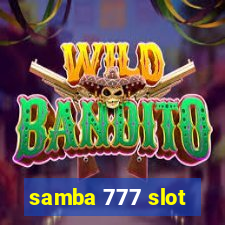 samba 777 slot